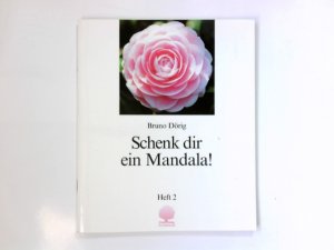 gebrauchtes Buch – Schenk dir ein Mandala!; Teil: H. 2., Schritte zur Mitte. Eschbacher Geschenkhefte