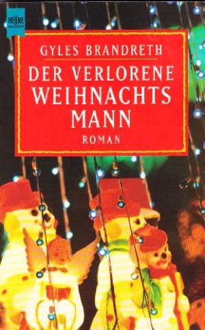 gebrauchtes Buch – Brandreth Gyles – Gyles Brandreth: Der verlorene Weihnachtsmann