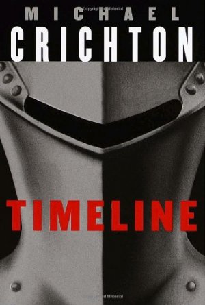 gebrauchtes Buch – Michael Crichton – Timeline