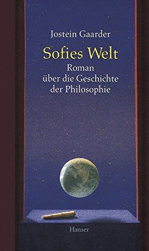 gebrauchtes Buch – Jostein Gaarder – Sofies Welt : Roman über die Geschichte der Philosophie. Aus dem Norweg. von Gabriele Haefs