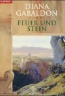 gebrauchtes Buch – Diana Gabaldon – Feuer und Stein : Roman. Aus dem Amerikan. von Elfriede Fuchs und Gabriele Kuby / Goldmann ; 35846 : Blanvalet