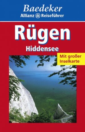 gebrauchtes Buch – Rügen, Hiddensee : [viele aktuelle Tips, Hotels, Restaurants]. [Text: Barbara Branscheid ... Bearb.: Baedeker-Redaktion] / Baedeker-Allianz-Reiseführer