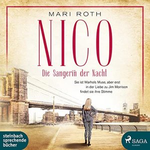 gebrauchtes Hörbuch – Roth, Mari und Svenja Pages – Nico - die Sängerin der Nacht. Mari Roth ; gelesen von Svenja Pages