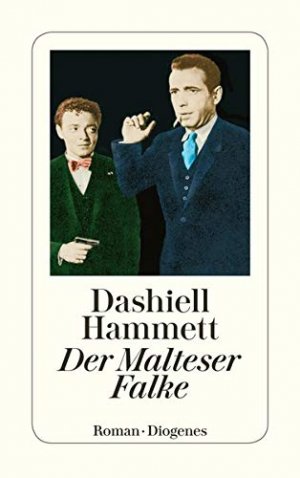 gebrauchtes Buch – Dashiell Hammett – Der Malteser Falke : Roman. Neu übers. von Peter Naujack / Hammett, Dashiell: Sämtliche Romane ; 1; Diogenes-Taschenbücher ; 69,1