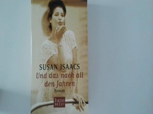 gebrauchtes Buch – Susan Isaacs – Und das nach all den Jahren