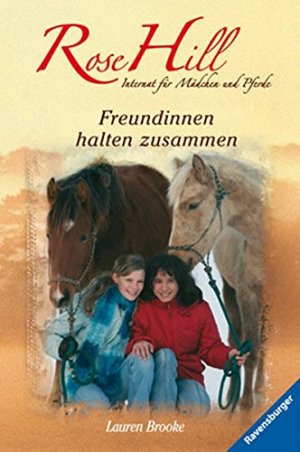 gebrauchtes Buch – Brooke, Lauren und Miriam Margraf – Bd. 4. Freundinnen halten zusammen : mit Glossar