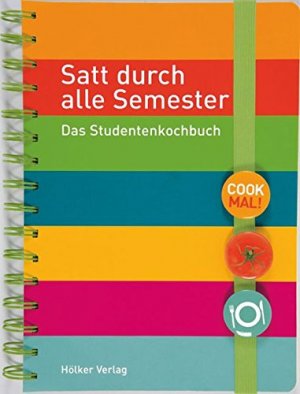 gebrauchtes Buch – Leesker, Christiane und Thomas Hoeren – Satt durch alle Semester [1]. Das @Studentenkochbuch