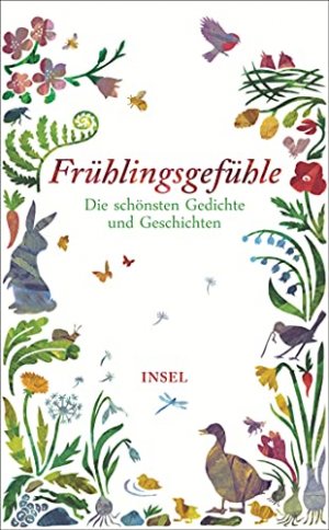 gebrauchtes Buch – Paul, Clara  – Frühlingsgefühle : die schönsten Geschichten und Gedichte. ausgewählt von Clara Paul / Insel-Taschenbuch ; 4635