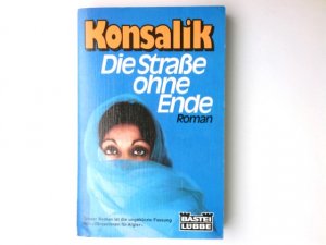 Die Straße ohne Ende