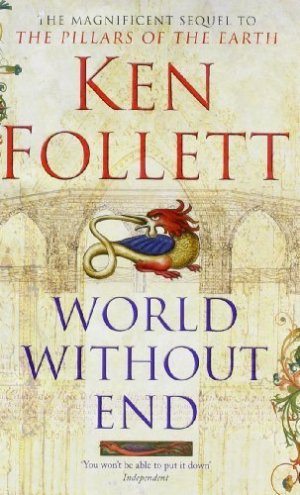 gebrauchtes Buch – Follett Ken – World Without End (Kingsbridge-saga, Band 2)