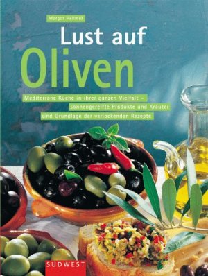 gebrauchtes Buch – Margot Hellmiß – Lust auf Oliven