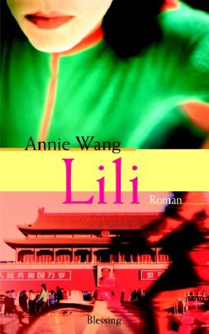 gebrauchtes Buch – Annie Wang – Lili gebrauchtes Buch – Annie Wang – Lili