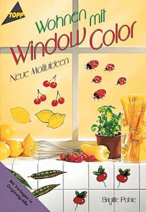 gebrauchtes Buch – Brigitte Pohle – Wohnen mit Window Color
