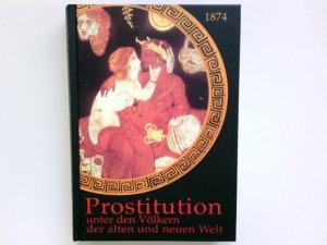 gebrauchtes Buch – Volker Hennig – Prostitution unter den Völkern der alten und neuen Welt