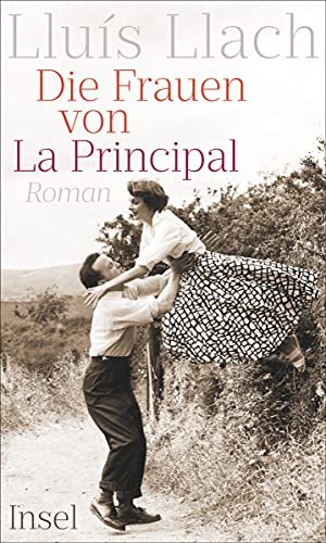 gebrauchtes Buch – Lluís Llach – Die Frauen von La Principal: Roman