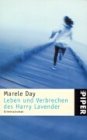 gebrauchtes Buch – Day Marele – Leben und Verbrechen des Harry Lavender