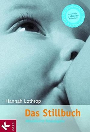 gebrauchtes Buch – Hannah Lothrop – Das Stillbuch