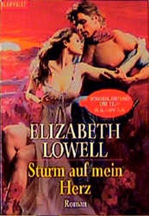 gebrauchtes Buch – Elizabeth Lowell – Sturm auf mein Herz : Roman. Aus dem Amerikan. von Gertrud Wittich / Goldmann ; 35410 : Blanvalet