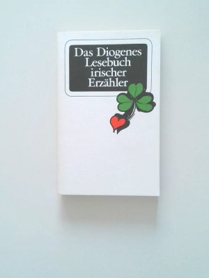 gebrauchtes Buch – Gerd Haffmans – Das Diogenes-Lesebuch irischer Erzähler hrsg. von Gerd Haffmans