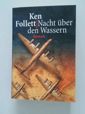 gebrauchtes Buch – Ken Follett – Nacht über den Wassern Roman