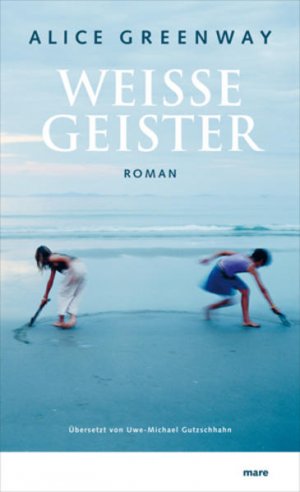 gebrauchtes Buch – Alice Greenway – Weisse Geister Roman