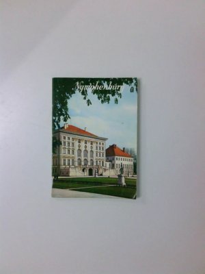 gebrauchtes Buch – Langer, Brigitte – Nymphenburg - Schloss, Park und Burgen: Amtlicher Führer Amtlicher Führer