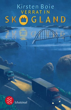 gebrauchtes Buch – Kirsten Boie – Verrat in Skogland Kirsten Boie