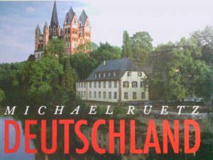 Deutschland Michael Ruetz. Mit e. Vorw. von Joachim Kaiser. [Textausw. zu d. Bildern: Erica Ruetz]