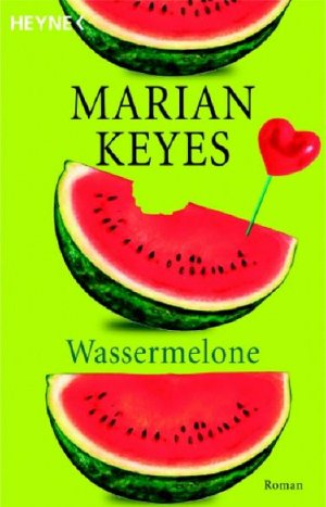 gebrauchtes Buch – Marian Keyes, Marian und K – Wassermelone Roman