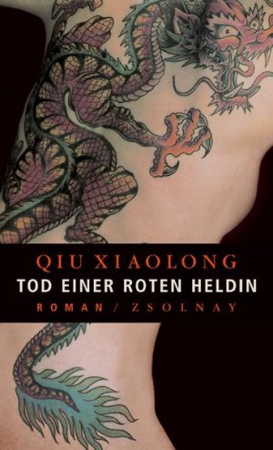 gebrauchtes Buch – Qiu, Xiaolong und Holger Fliessbach – Tod einer roten Heldin : Roman Qiu Xiaolong. Aus dem Amerikan. von Holger Fliessbach