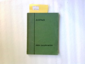 antiquarisches Buch – John Glasworthy – Justice - a tragedy in four acts