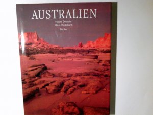 gebrauchtes Buch – Dressler, Hauke und Klaus Viedebantt – Australien. Fotogr.. Text Klaus Viedebantt