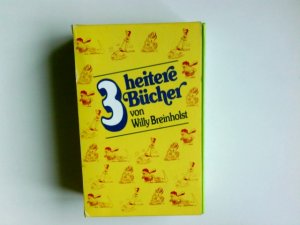 3 drei heitere Bücher. Hallo mein Schatz, Der Herr der Schöpfung, Die Kunst, jung zu bleiben von