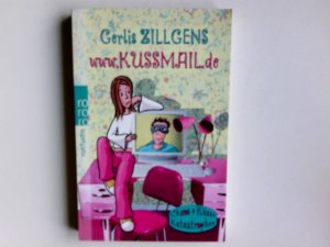 gebrauchtes Buch – Gerlis Zillgens – www.kussmail.de. Rororo ; 21349 : rororo Rotfuchs : Chaos, Küsse, Katastrophen