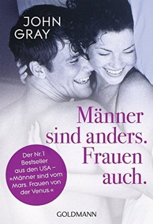 gebrauchtes Buch – John Gray – Männer sind anders. Frauen auch : Männer sind vom Mars. Frauen von der Venus. Aus dem Amerikan. übers. von Matthias Schossig / Goldmann ; 16107 : Mosaik