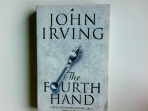 gebrauchtes Buch – John Irving – The Fourth Hand