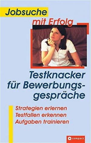 gebrauchtes Buch – Rahild Neuburger – Jobsuche mit Erfolg, Testknacker für Bewerbungsgespräche