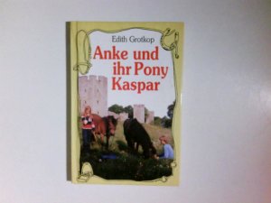 Anke und ihr Pony Kaspar. Pferde