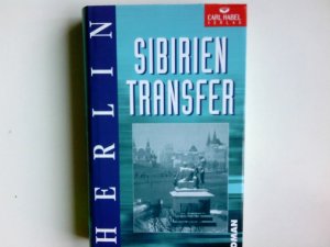 gebrauchtes Buch – Hans Herlin – Sibirien-Transfer.