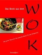 gebrauchtes Buch – Halveland, Anja  – Das Beste aus dem Wok : mit großer Übersicht: das passende Rezept für jede Gelegenheit. [Red. dieser Ausg.: Anja Halveland]