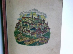 antiquarisches Buch – Deutsches Leben in 5 Jahrhunderten 1400 - 1900, Zigarettenbilderalbum