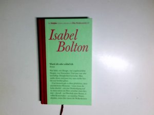 gebrauchtes Buch – Isabel Bolton – Wach ich oder schlaf ich : Roman. Aus dem Amerikan. von Hannah Harders / Die Brigitte-Edition ; Bd. 24