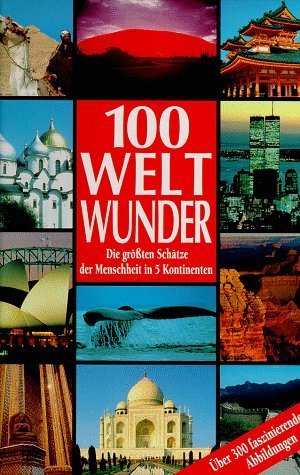 gebrauchtes Buch – Hundert Weltwunder