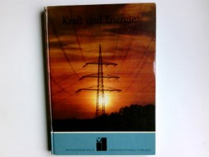 antiquarisches Buch – Albert Hinkelbein – Kraft und Energie. Wissen der Welt