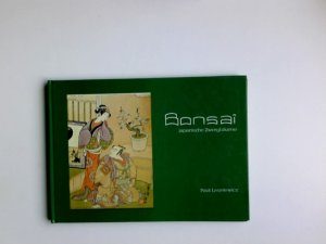 gebrauchtes Buch – Lesniewicz, Paul  – Bonsai : japan. Zwergbäume. Paul Lesniewicz. [Übers.: Akiko Fujii]