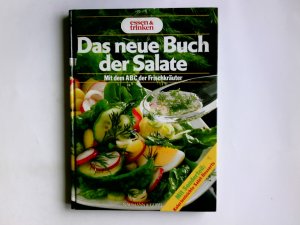 gebrauchtes Buch – Barsewisch, Gisa von – Das neue Buch der Salate : mit d. ABC d. Frischkräuter ; mit Sonderteil: kalorienleichte Salat-Desserts / Essen & trinken