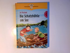 Die Schatzhöhle am See. Jo Pestum. Mit Bildern von Isabelle Dinter / Thienemanns Buchpiraten