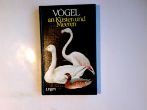 Vögel an Küsten und Meeren. Text: J. Felix. Ill.: K. Hísek. Ins Dt. übertr. von P. Zieschang