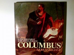 Columbus. Lebensbilder