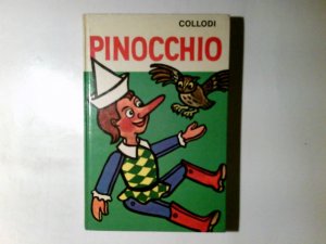 Pinocchio : Der hölzerne Hampelmann. C. Collodi. Neu bearb. v. M. Thudichum. Zeichngn: Susi Storck-Rossmanit